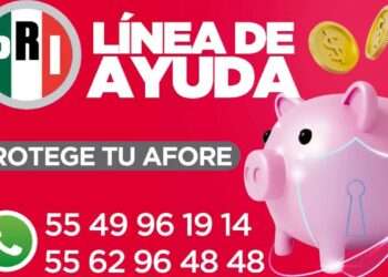 PRI Ofrece Asesoría para Recuperar Ahorros de Afores Ante Reforma de Morena
