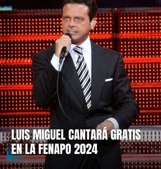 Luis Miguel ofrecerá Concierto Gratuito en la Fenapo 2024