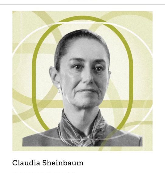 Claudia Sheinbaum, nombrada entre los 100 “líderes” contra el cambio climático por Time